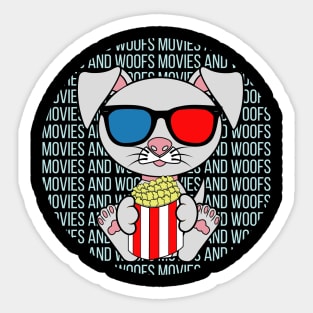 All I Need is movies and dogs, movies and dogs, movies and dogs lover Sticker